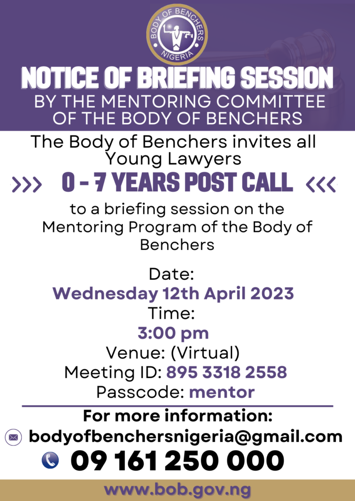 The Body of Benchers invites all young lawyers 0-7 years post call to a briefing session on the Mentoring Program of the Body of Benchers.